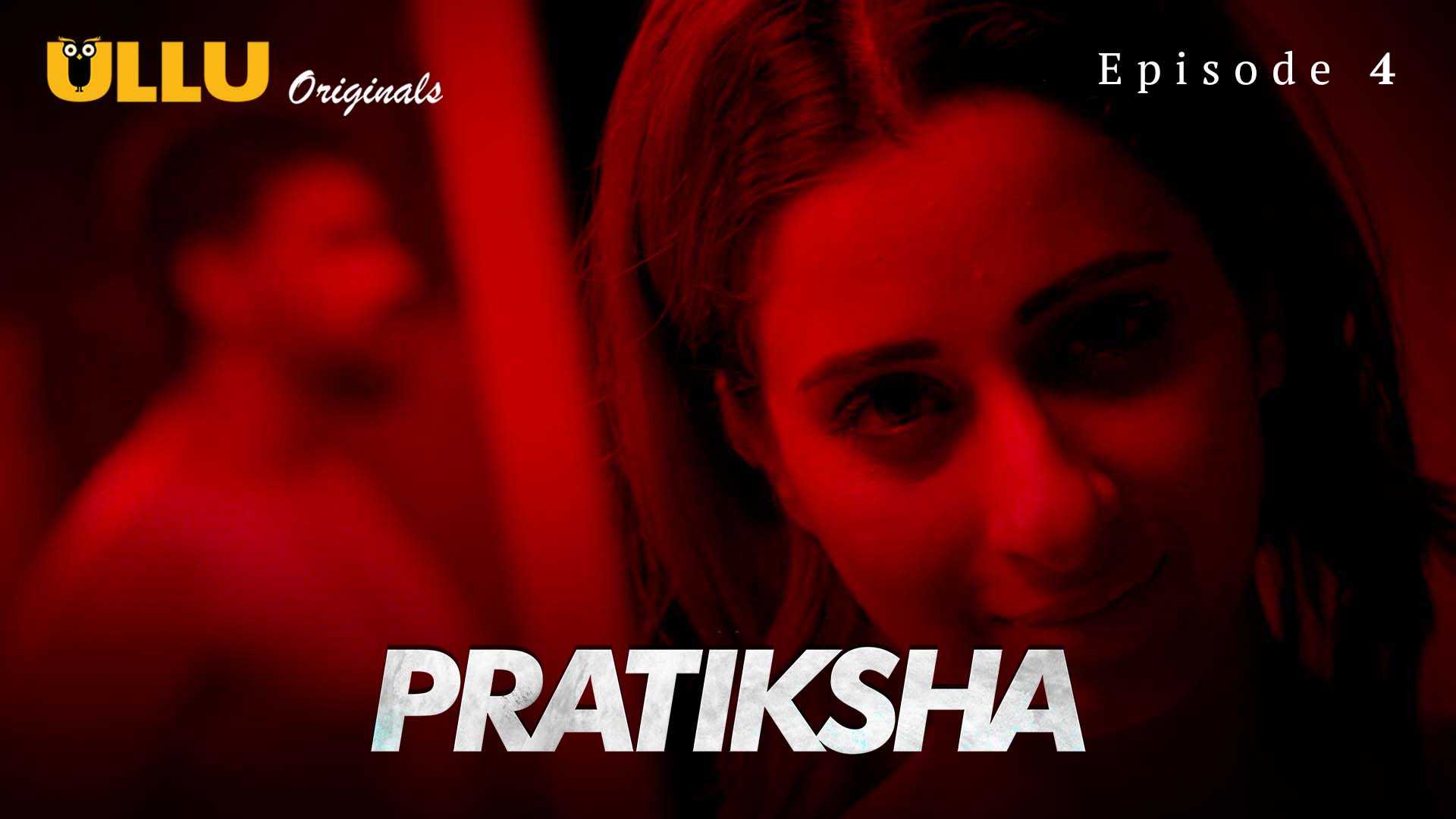 Pratiksha Part 4